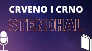 Stendhal Crveno i crno 1 ❇️ AUDIO KNJIGA na hrvatskom [upl. by Eiddal]