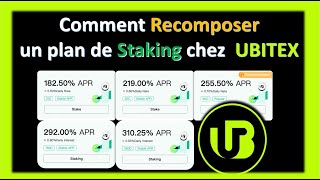 🟡 COMMENT RECOMPOSER UN PLAN DE STAKING CHEZ UBITEX [upl. by Naehgem537]