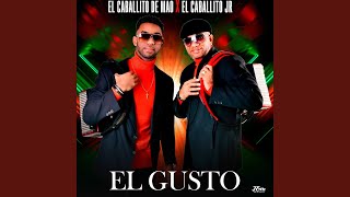 El Gusto [upl. by Elaval]