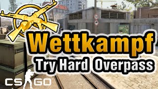 quotForti am TryHardenquot  CSGO Wettkampf auf Overpass Deusch [upl. by Eahs90]