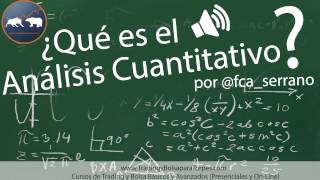 ¿Qué es el Análisis Cuantitativo por fcaserrano [upl. by Tigirb614]