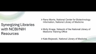 Synergizing Libraries with NCBINIH Resources November 8 2024 [upl. by Naellij]