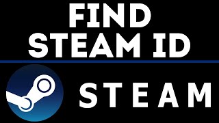 How to Find Steam ID [upl. by Craddock]