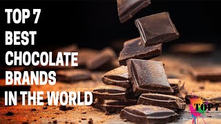 Top 7 Best Chocolates Brands In The World  best chocolate company in the world Clear Explanation [upl. by Ardeha]