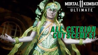 Mortal Kombat 11  All Cetrion Cutscenes [upl. by Amihc]