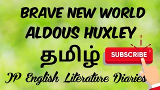 Brave New World by Aldous Huxley Summary in Tamil [upl. by Breeze]