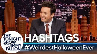 Hashtags WeirdestHalloweenEver [upl. by Euqinmod]