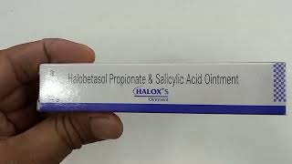 Halox S Ointment  Halobetasol Propionate amp Salicylic Acid Ointment  Halox S Ointment Uses Hindi [upl. by Krein]