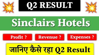 Sinclairs Hotels Q2 Results 2025  Sinclairs Hotels share news  Sinclairs Hotels share latest news [upl. by Walburga855]