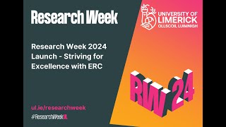 Research Week 2024 Launch  Striving for Excellence with ERC [upl. by Lenoil739]