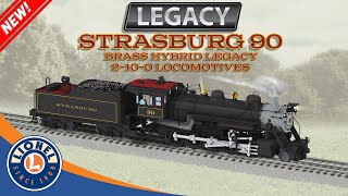 Lionels Strasburg 90 Brass Hybrid LEGACY 2100 Locomotives [upl. by Nadirehs]