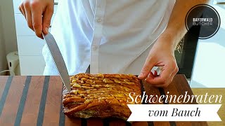 Schweinebraten vom Bauch mit Soße porkbelly  BAYERWALD BUTCHER [upl. by Peednam]