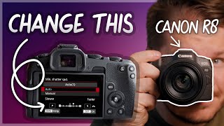 Best Canon EOS R8 Settings R8 Setup Guide [upl. by Yreffeg]