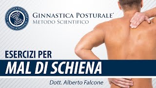 Mal di Schiena  Come Intervenire con la Ginnastica Posturale® [upl. by Eveivenej]