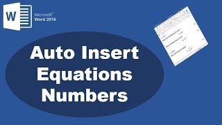 How to Insert Equations Numbers Sequentially in Word 2016 [upl. by Schinica462]