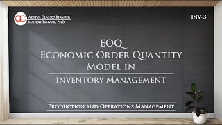 Inv3  EOQ Economic Order Quantity Model in Inventory Management in Hindi [upl. by Perretta969]