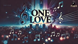 ONE LOVE  Uplifting Pop amp RampB Anthem  Official Lyric Video [upl. by Wilton849]