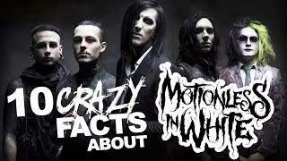 10 Crazy Facts About Motionless In White [upl. by Darci471]