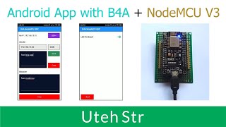 B4A  NodeMCU  Arduino IDE  Android app with B4A communication with NodeMCU V3 using WiFi Via UDP [upl. by Marlea]