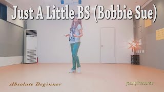 Just A Little BS Bobbie Sue Linedance  Cho Pat Newell [upl. by Barfuss469]