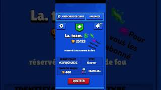 brawlstars mon club pour les abonnés [upl. by Eserehs]