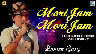 Zubeen Garg Remix Song  Mori Jam Mori Jam  Love Song  Assamese Popular Song  Ringa Ringa Mon [upl. by Ymassej566]