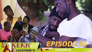 SANEKH AK LOCATAIRES YI NIANKOU DOUKOURÉ AK MANOUMBÉ  Saison 3  Episode 99 [upl. by Anowahs]