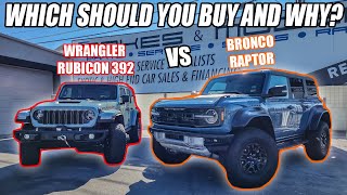 FORD BRONCO RAPTOR vs 2024 JEEP WRANGLER RUBICON 392 WHICH SHOULD YOU BUY and WHY [upl. by Patrizio]