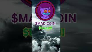 Mad coin Price prediction 1 soon [upl. by Gaven201]