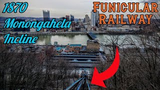 Riding The Monongahela Incline in Pittsburgh [upl. by Venice]