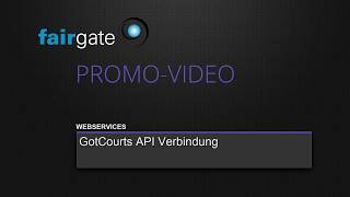 Fairgate  GotCourts API Verbindung für Tennisclubs [upl. by Jacquelin]