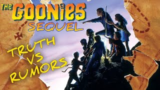 Are we getting a Goonies SEQUEL Truth vs Rumors [upl. by Rossuck]