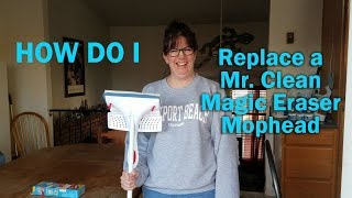 How Do I Replace a Mr Clean Magic Eraser Mophead [upl. by Anirbac]