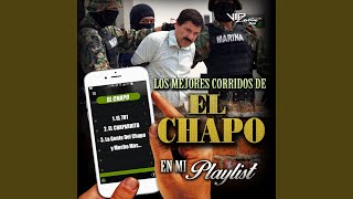 El Corrido del Chapo [upl. by Dyal]