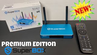 The All New Superbox S6MAX  Premium Edition [upl. by Fonda]