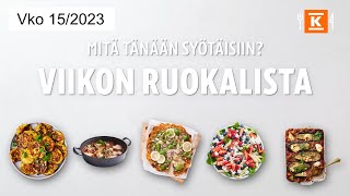 Viikon 15 ruokalista  Katso nopeat vinkit  KRuoka [upl. by Ettenej]