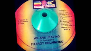 Fitzroy Drummond quotWe are Leavingquot  Instrumental Earl Wire Lindo [upl. by Mathews]