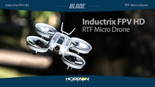 Blade Inductrix FPV HD RTF [upl. by Trici]