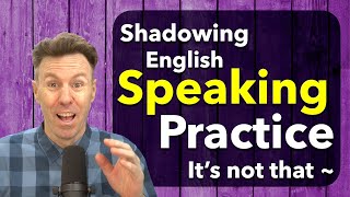 Speaking Practice SHADOWING English [upl. by Namrej]