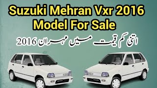 Suzuki Mehran VXR 2016  For Sale  Used Car  Pakcarbazar [upl. by Lilas]