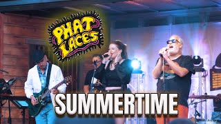 Summertime  Phat Laces Will Smith Cover [upl. by Johnston]