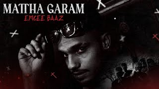 MATTHA GARAM  Emcee Baaz  Prod By Billa On Da Beat  Official Muisc Video  2k24 [upl. by Dayiz]