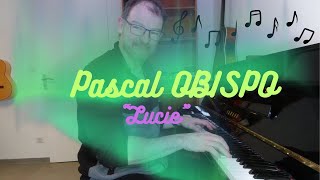 Pascal OBISPO quotLuciequot [upl. by Rakel]