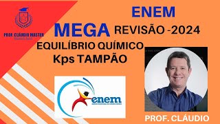 MEGA REVISÃO EQUILÍBRIO Kps E TAMPÃO [upl. by Salomie475]