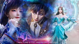 OST Soul Land 2 The Unrivaled Tang Sect  Opening Song  Soul Land 2 [upl. by Fai]