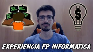 MI EXPERIENCIA ESTUDIANDO INFORMATICA FP GRADO MEDIO Y FP GRADO SUPERIOR [upl. by Atileda786]