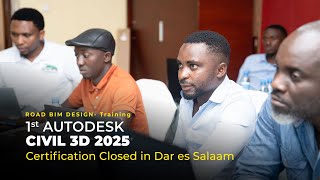 Civil 3D 2025 Training Closed in Dar es Salaam  Autodesk Certification in Tanzania  Nziza Global [upl. by Darce692]