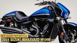 2023 Suzuki Boulevard M109R  Best Suzuki Motorcycle [upl. by Sitarski]