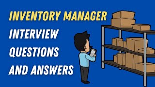 Inventory Manager Interview Questions And Answers [upl. by Anigriv]