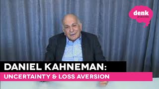 Daniel Kahneman Uncertainty amp Loss Aversion [upl. by Nylkcaj]